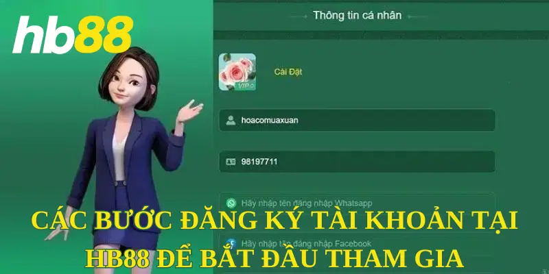 Các bước đăng ký tài khoản HB88 để bắt đầu tham gia  