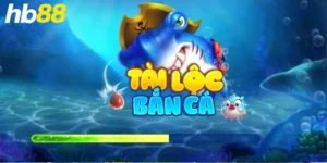 Game Bắn Cá Tài Lộc - Trò Chơi Thú Vị Dành Cho Anh Em